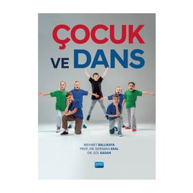 Çocuk ve Dans - Mehmet Ballıkaya