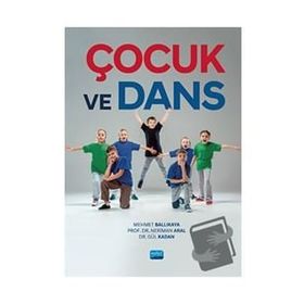 Çocuk ve Dans - Mehmet Ballıkaya