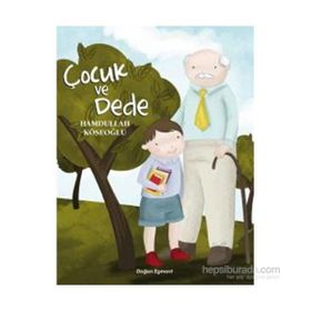 Çocuk ve Dede - Hamdullah Köseoğlu