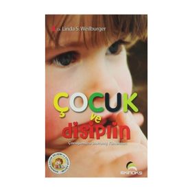 Çocuk ve Disiplin - Linda S. Weilburger