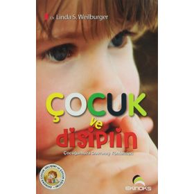 Çocuk ve Disiplin - Linda S. Weilburger