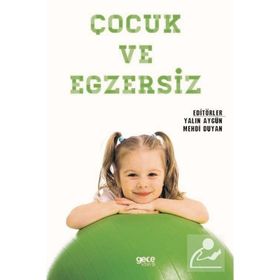 Çocuk ve Egzersiz - Mehdi Duyan