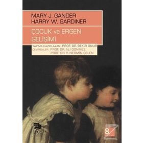 Çocuk ve Ergen Gelişimi - Mary J. Gander Harry W. Gardiner