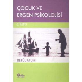 ÇOCUK VE ERGEN PSIKOLOJISI - ÖZGÜR AYHAN ÖZKAYNAK