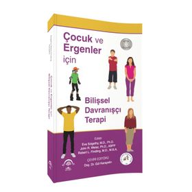 Çocuk ve Ergenler için Bilişsel Davranışçı Terapi-Ema Tıp Kitabevi