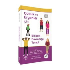 Çocuk ve Ergenler için Bilişsel Davranışçı Terapi-Ema Tıp Kitabevi