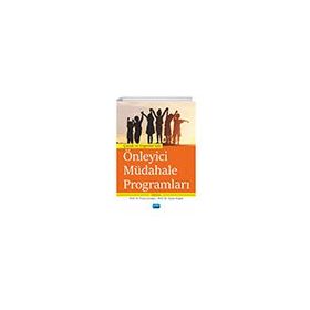 Çocuk ve Ergenler İçin Önleyici Müdahale Programları Nobel Akademik Yayıncılık