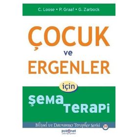 Çocuk ve Ergenler için Şema Terapi Gerhard Zarbock Psikonet Yayınları