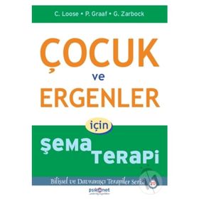 Çocuk ve Ergenler için Şema Terapi Gerhard Zarbock Psikonet Yayınları