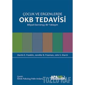 Çocuk Ve Ergenlerde Okb Tedavisi - Kolektif