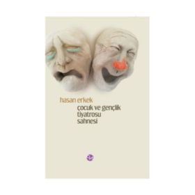 Çocuk ve Gençlik Tiyatrosu Sahnesi - Hasan Erkek