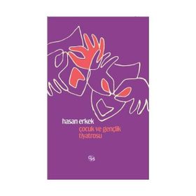 Çocuk ve Gençlik Tiyatrosu Sahnesi - Hasan Erkek