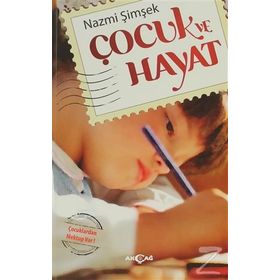 ÇOCUK VE HAYAT - NAZMI ŞIMŞEK
