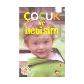 ÇOCUK VE İLETİŞİM - EYLEM YÜKSEL