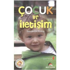 Çocuk ve İletişim - Hülya Çelik