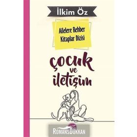 Çocuk ve İletişim - İlkim Öz