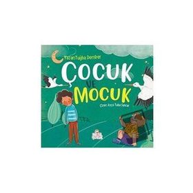 Çocuk ve Mocuk - Nesil Çocuk Yayınları