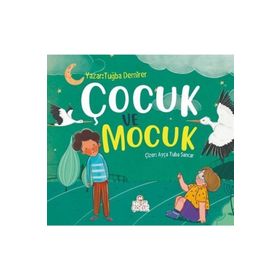 Çocuk ve Mocuk - Nesil Çocuk Yayınları