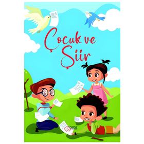 Çocuk ve Şiir - Çizge Yayınevi