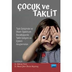 Çocuk ve Taklit-Gökhan Töret