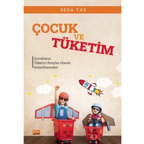 Çocuk ve Tüketim - Seda Taş