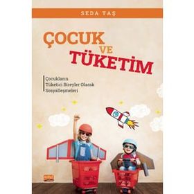 Çocuk ve Tüketim - Seda Taş
