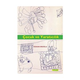 Çocuk ve Yaratıcılık Tekhne Yayınları