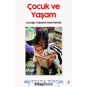 Çocuk Ve Yaşam - Mustafa Birgin