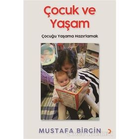 Çocuk Ve Yaşam - Mustafa Birgin