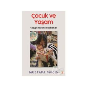 Çocuk Ve Yaşam - Mustafa Birgin