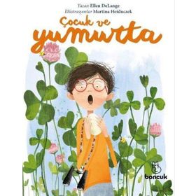 Çocuk ve Yumurta - Ellen Delange