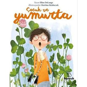 Çocuk ve Yumurta - Ellen Delange