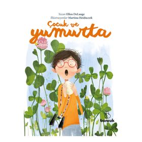 Çocuk ve Yumurta - Ellen Delange