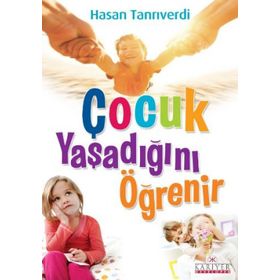 ÇOCUK YAŞADIĞINI ÖĞRENİR - HASAN TANRIVERDİ