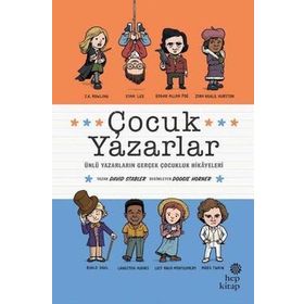 Çocuk Yazarlar Ünlü Yazarların Gerçek Çocukluk Hikayeleri - David Stabler