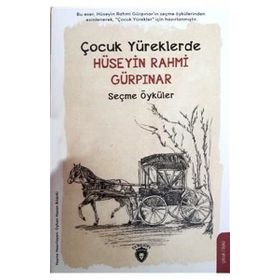 Çocuk Yüreklerde - Hüseyin Rahmi Gürpınar