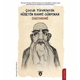 Çocuk Yüreklerde - Hüseyin Rahmi Gürpınar