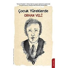 Çocuk Yüreklerde Orhan Veli Dorlion Yayınevi