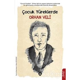 Çocuk Yüreklerde Orhan Veli Dorlion Yayınevi