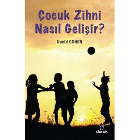 Çocuk Zihni Nasıl Gelişir? - David Cohen