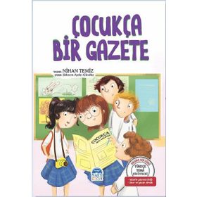 Çocukça Bir Gazete - Türkçe Tema Hikayeleri - Nihan Temi