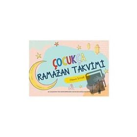 Çocukça Ramazan Takvimi - Havva Irmak