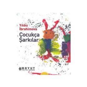 Çocukça Şarkılar - Yıldız İbrahimova