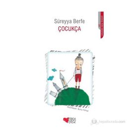 ÇOCUKÇA - SÜREYYA BERFE
