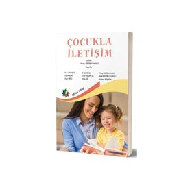 Çocukla İletişim Eğiten Kitap