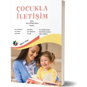 Çocukla İletişim - Miray Özözen Danacı