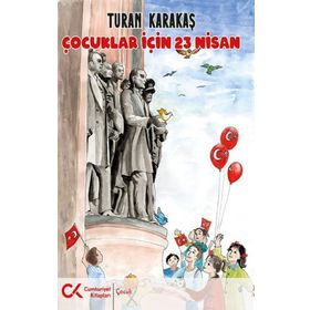 Çocuklar İçin 23 Nisan Cumhuriyet Kitapları Yayınları