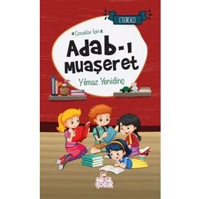 Çocuklar İçin Adabımuaşeret - Desiderius Erasmus