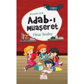 Çocuklar İçin Adabımuaşeret - Desiderius Erasmus