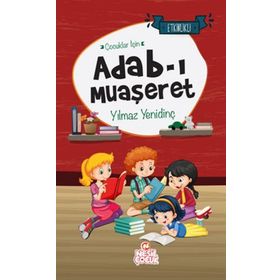 Çocuklar İçin Adabımuaşeret - Desiderius Erasmus